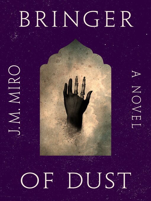 Title details for Bringer of Dust by J. M. Miro - Available